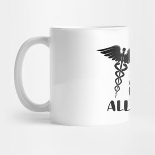Nurse - Does All Things Mug